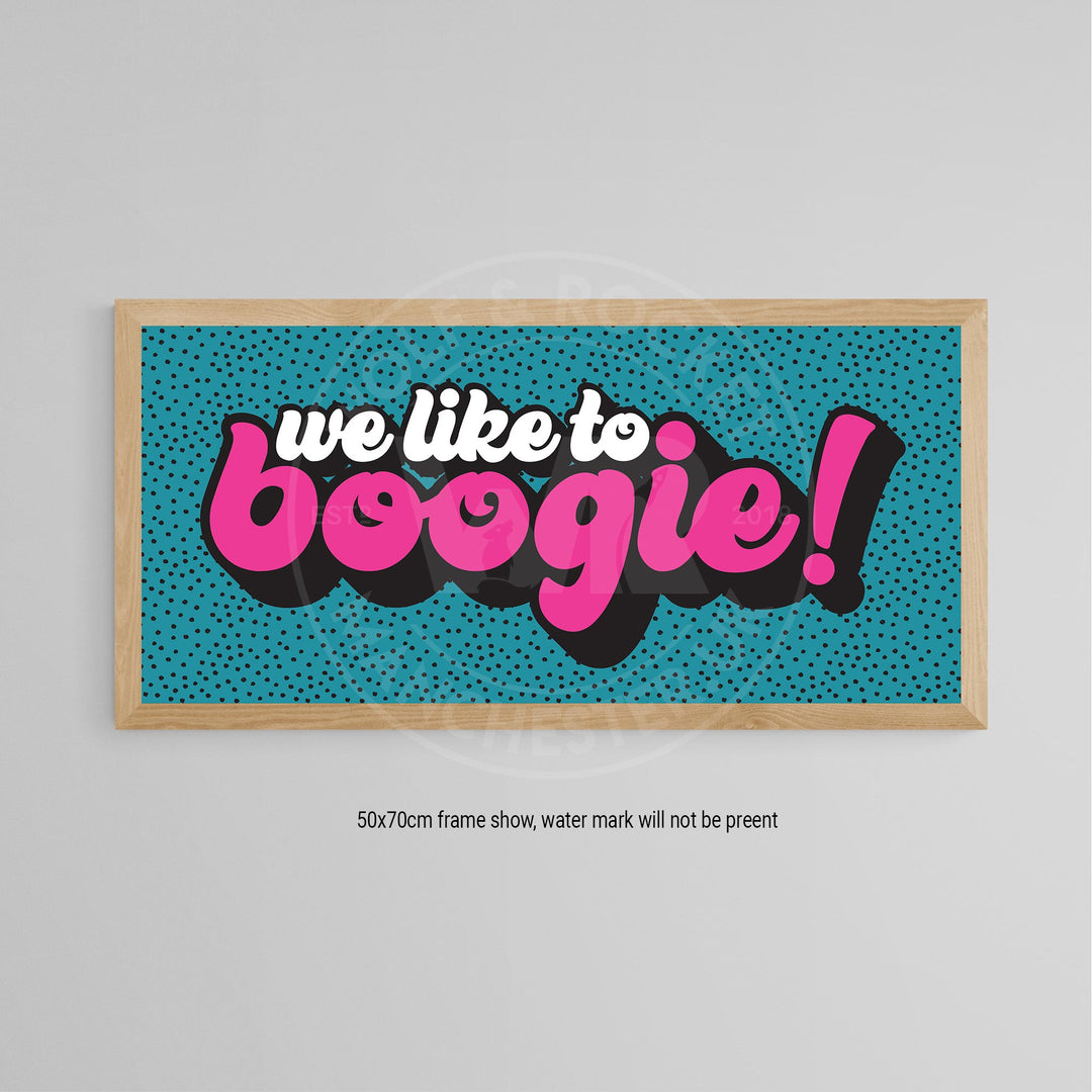 We Like To Boogie Poster Print - Wolf and Rocket